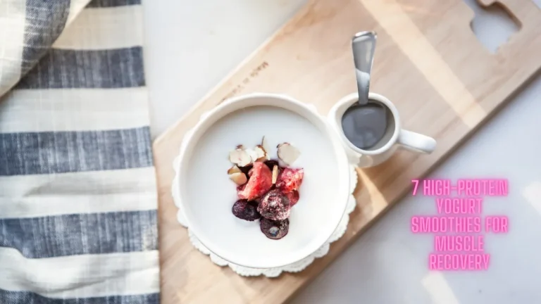 7 High-Protein Yogurt Smoothies for Muscle Recovery