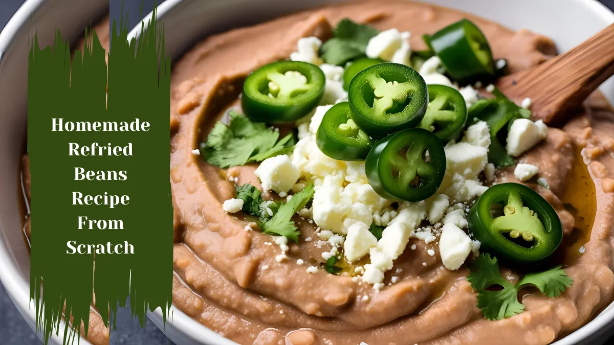 Homemade Refried Beans Recipe From Scratch