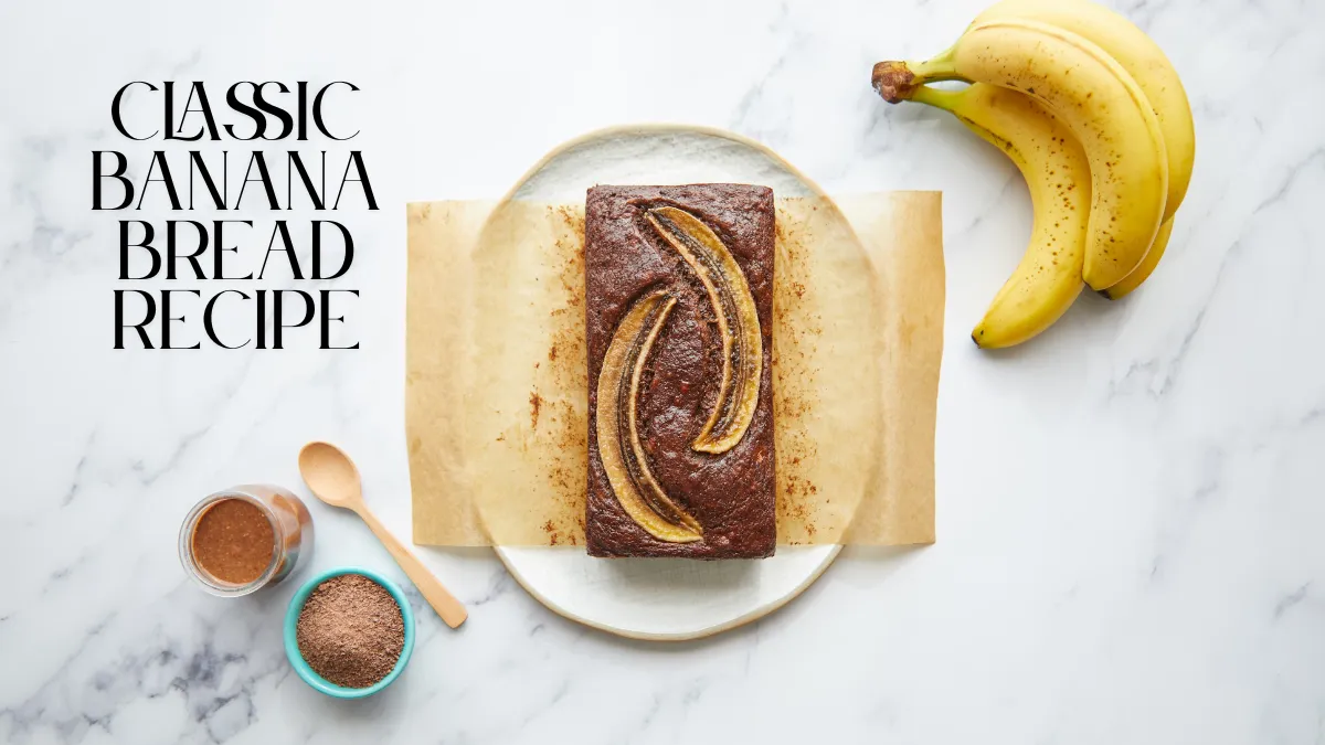 Classic Banana Bread Recipe