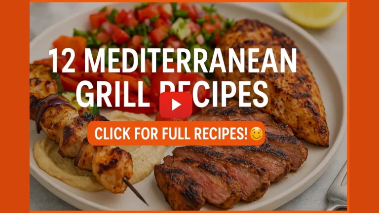 12 Mediterranean Grill Recipes